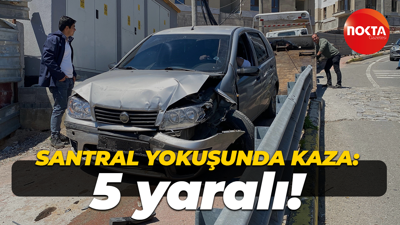 Santral yokuşunda kaza: 5 yaralı