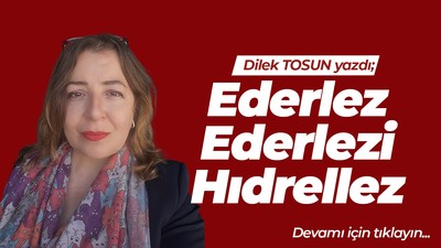 Ederlez, Ederlezi, Hıdrellez