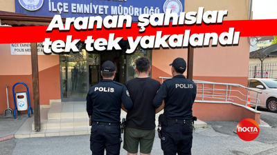 Aranan şahıslar tek tek yakalandı
