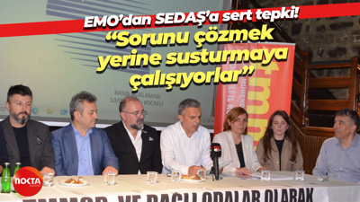 EMO’dan SEDAŞ’a sert tepki! “Sorunu çözmek yerine susturmaya çalışıyorlar”