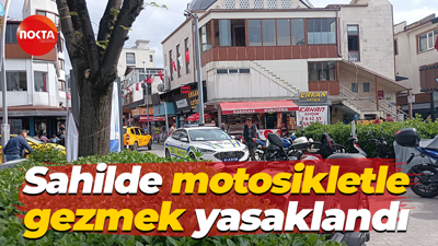 Sahilde motosikletle gezmek yasaklandı