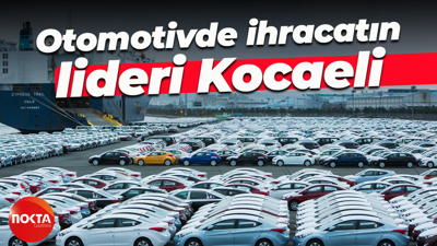 Otomotivde ihracatın lideri Kocaeli