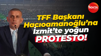 TFF Başkanı İbrahim Hacıoamanoğlu’na İzmit’te yoğun PROTESTO!