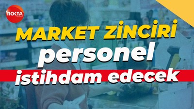 İŞKUR duyurdu: Market zinciri çok sayıda personel istihdam edecek