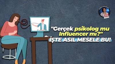 "Gerçek psikolog mu, Influencer mı?" İşte asıl mesele bu!