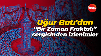 Uğur Batı'dan 30° Doğu Meridyeni Kocaeli/ “Bir Zaman Fraktalı” sergisinden izlenimler