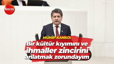 Mühip Kanko: Bir kültür kıyımını ve ihmaller zincirini anlatmak zorundayım