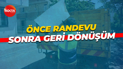 Kaba atıklar geri dönüşüme kazandırılıyor... Önce randevu almak gerekiyor!