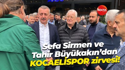 Sefa Sirmen ve Tahir Büyükakın’dan KOCAELİSPOR zirvesi!