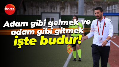 Adam gibi gelmek ve adam gibi gitmek işte budur!