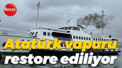 Atatürk vapuru restore ediliyor