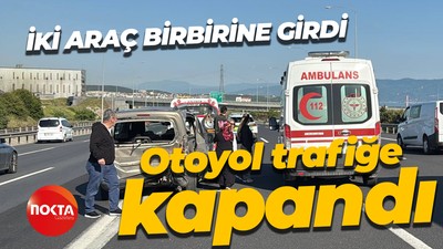İki araç birbirine girdi, otoyol trafiğe kapandı