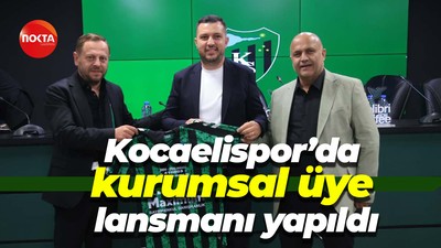 Kocaelispor’da kurumsal üye lansmanı yapıldı