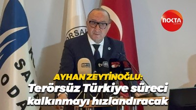 KSO Başkanı Ayhan Zeytinoğlu: Terörsüz Türkiye süreci kalkınmayı hızlandıracak