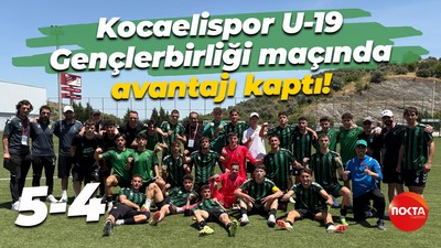Kocaelispor U-19, Gençlerbirliği maçında avantajı kaptı! “5-4”