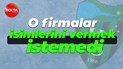 O firmalar isimlerini vermek istemedi