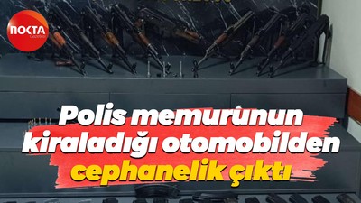 Polis memurunun kiraladığı otomobilden cephanelik çıktı