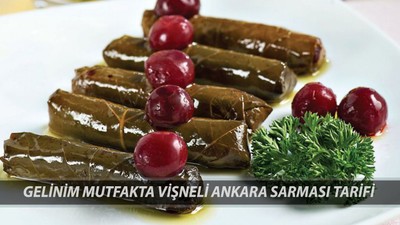 GELİNİM MUTFAKTA VİŞNELİ ANKARA SARMASI TARİFİ 27 MAYIS | Vişneli Ankara Sarması Nasıl Yapılır?