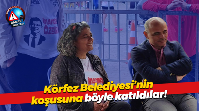Körfez Belediyesi’nin koşusuna böyle katıldılar!