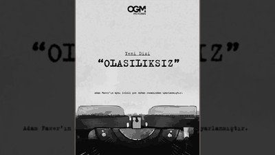 OLASILIKSIZ KİTABI DİZİ OLDU: Adam Fawer Olasılıksız Dizisi Ne Zaman Yayınlanacak? Olasılıksız Konu
