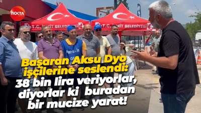 Başaran Aksu: 38 bin lira veriyorlar, diyorlar ki buradan bir mucize yarat!