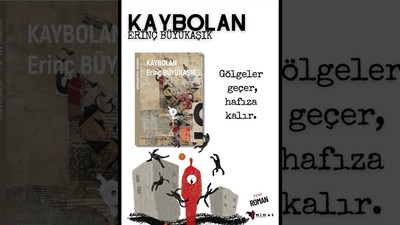 Erinç Büyükaşık’tan sarsıcı bir roman: “Kaybolan” – Hatırlamanın Acısı, Susmanın Yankısı