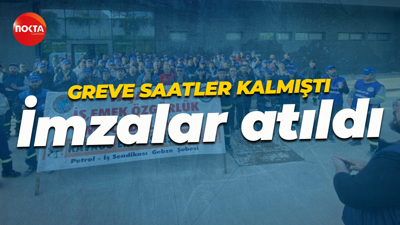 Greve saatler kalan fabrikada toplu iş sözleşmesi imzalandı