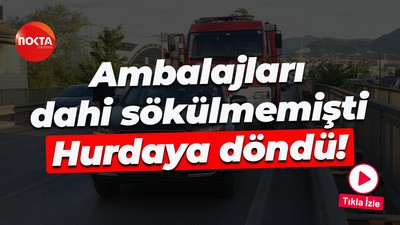 Ambalajları dahi sökülmemişti... Hurdaya döndü!