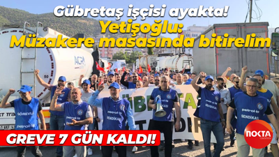 Gübretaş’ta işçiler ses yükseltmeye devam ediyor! Greve 7 gün kaldı