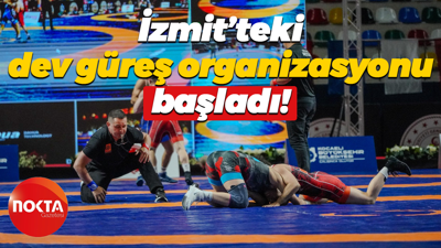 İzmit’teki dev güreş organizasyonu başladı!
