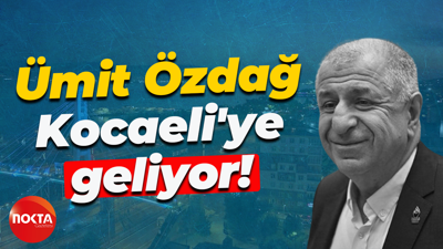 Ümit Özdağ Kocaeli'ye geliyor!