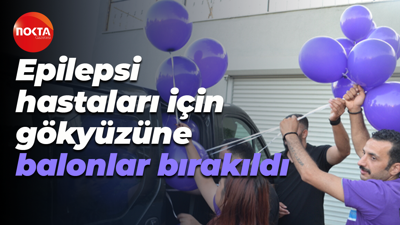 Kocaeli'de epilepsi hastaları için gökyüzüne balonlar bırakıldı
