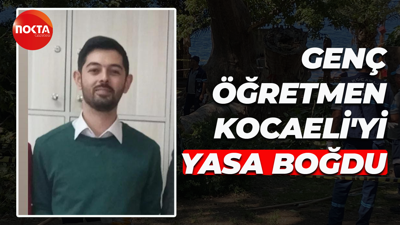 Genç öğretmen Kocaeli'yi yasa boğdu