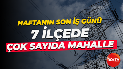 Kocaeli'de haftanın son iş günü 7 ilçede kesintiler olacak!