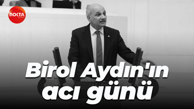 Birol Aydın'ın acı günü
