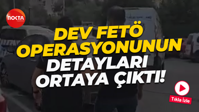 60 ilde düzenlenen FETÖ operasyonunun detayları ortaya çıktı: 200'den fazla gözaltı!