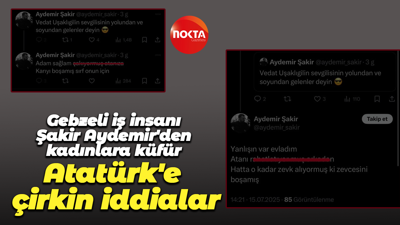 Gebzeli iş insanı Şakir Aydemir'den kadınlara küfür, Atatürk'e çirkin iddialar