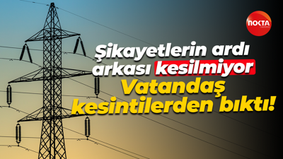 Şikayetlerin ardı arkası kesilmiyor... Vatandaş kesintilerden bıktı!