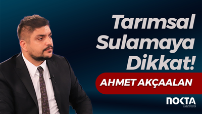 Tarımsal Sulamaya Dikkat!