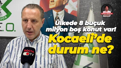 Ülkede 8 buçuk milyon boş konut var! Kocaeli’de durum ne?