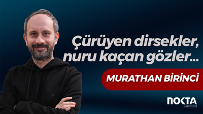 Çürüyen dirsekler, nuru kaçan gözler...