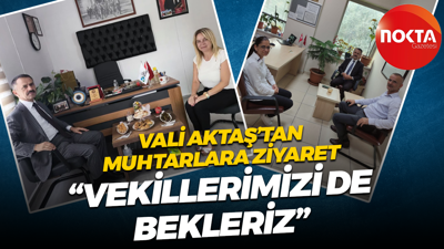 Vali İlhami Aktaş’tan muhtarları mutlu eden ziyaret!
