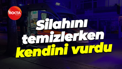 Silahını temizlerken kendini vurdu