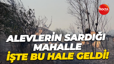 Alevlerin sardığı mahalle işte bu hale geldi!