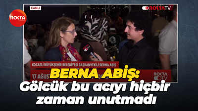 Kocaeli Büyükşehir Belediyesi Başkanvekili Berna Abiş: Gölcük bu acıyı hiçbir zaman unutmadı