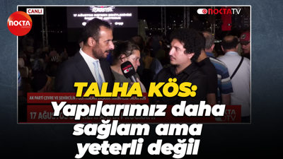 Talha Kös: Yapılarımız daha sağlam ama yeterli değil