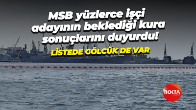 MSB yüzlerce işçi adayının beklediği kura sonuçlarını duyurdu! Listede Gölcük de var