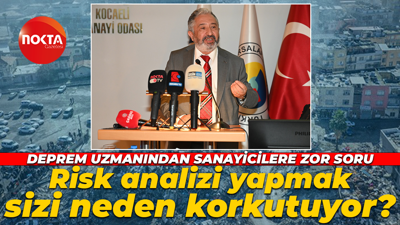 Deprem uzmanından sanayicilere zor soru! Risk analizi yapmak sizi neden korkutuyor?