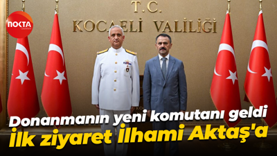 Donanmanın yeni komutanı geldi... İlk ziyaret İlhami Aktaş'a