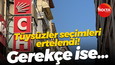 Tüysüzler seçimleri ertelendi! Gerekçe ise...